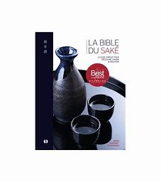 La bible du sake-Brian Ashcraft Takashi Egushi