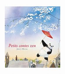 Petits contes zen-Jon J Muth