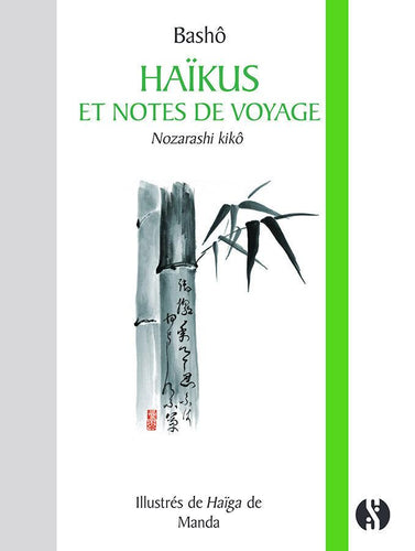 Haïkus et notes de voyage - Matsuo Bashô / Manga